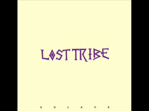 Lost Tribe - Rise or Fall