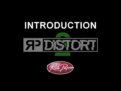 RP-Distort 2 Introduction