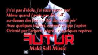 Booba - Maki Sall Music (Lyrics) [Futur]
