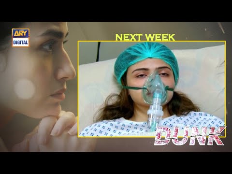 Dunk Episode 27 Teaser | Dunk Episode 27 Promo | Dunk Drama | News Factory