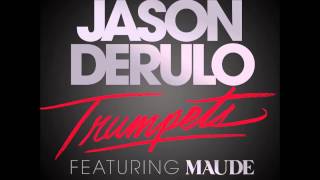 JASON DERULO & MAUDE - Trumpets (Official Audio)