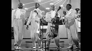 The Ink Spots - I've Got A Bone To Pick With You