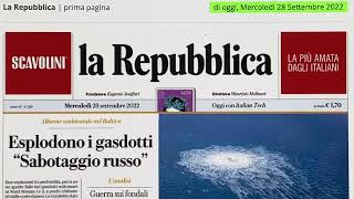 Prime pagine dei giornali di oggi 28 settembre 2022. Rassegna stampa. Quotidiani nazionali italiani