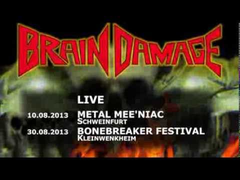 Brain Damage  Live Teaser 07 2013