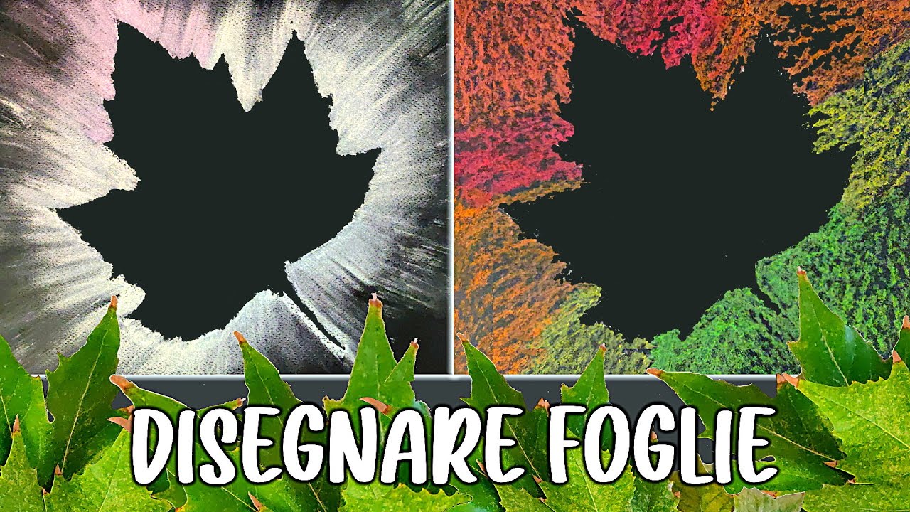 🖍🖍🍁 DISEGNARE LE FOGLIE con i gessetti e i pastelli a cera