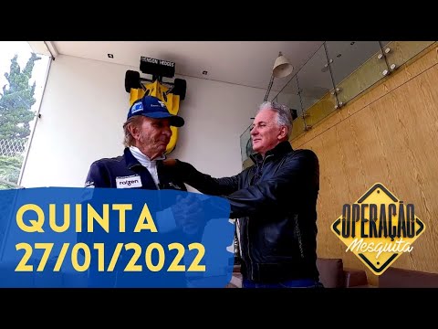 Operação Mesquita 27/01/2022 - Emerson Fittipaldi Parte 2 + Clube de Tiro