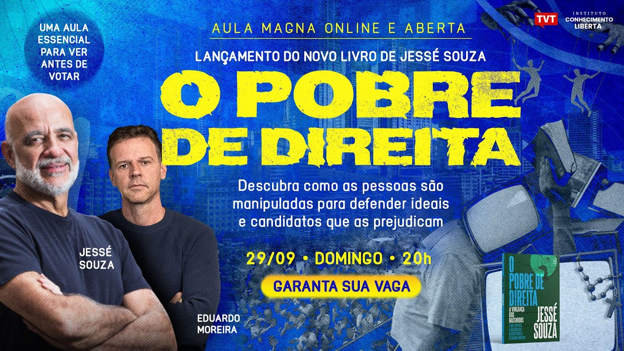 O POBRE DE DIREITA | UMA AULA ESSÊNCIAL PARA VER ANTES DE VOTAR