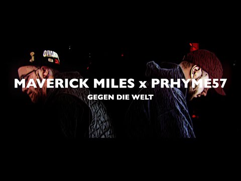 Prhyme57 and Maverick Miles