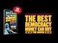Best Democracy Money Can Buy: 2017 Update — Teaser