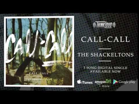 The Shackeltons - Call Call