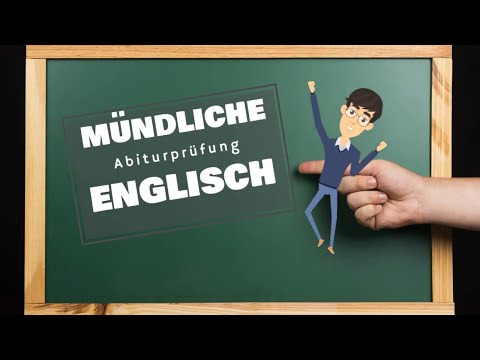 Abitur English oral exam - structure, assessment, examples, tips