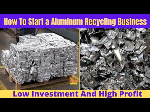 , title : 'How To Start a Aluminium Recycling Business | Low Investment And High Profit'