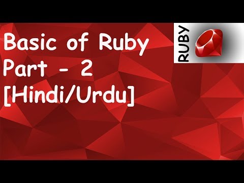 Basic of Ruby in Hindi Urdu | Part 02