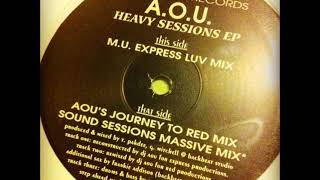 A.O.U. - Heavy Sessions EP [M.U. Express Luv Mix] (Step Ahead Records)