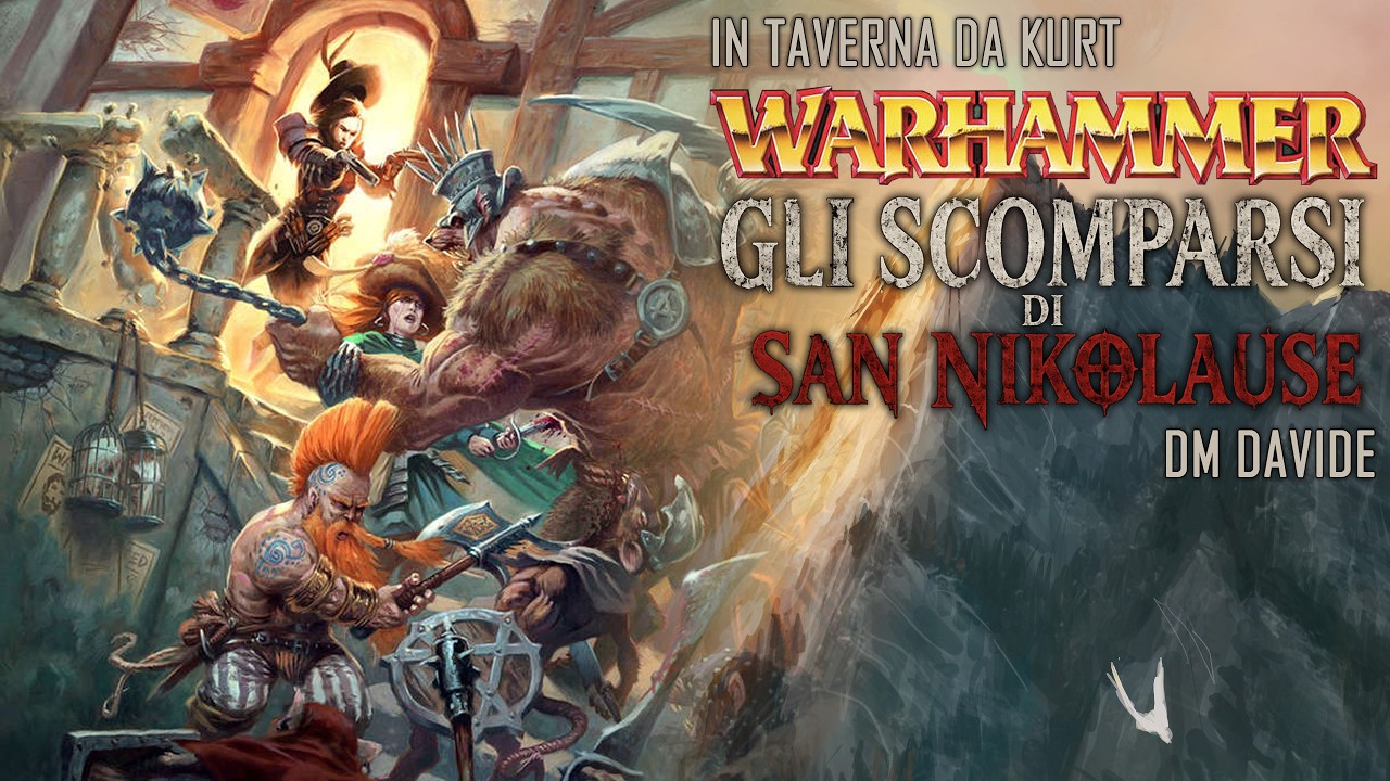 Warhammer Fantasy | (r)Estate in Taverna - Gli scomparsi di San Nikolause