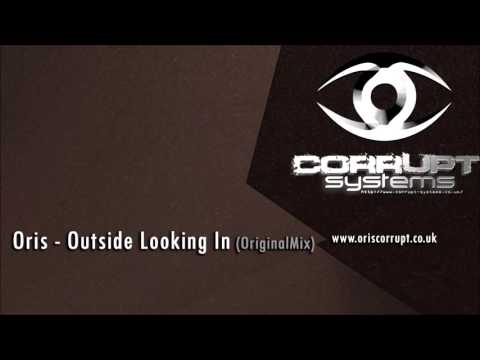 Oris - Outside Looking In [ Dark Techno ]