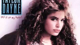 TAYLOR DAYNE - Do You Want It Right Now (STEREO)