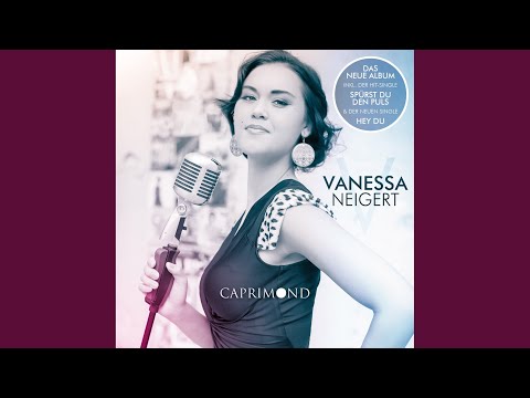 Schön Ist Es Auf Der Welt Zu Sein - Vanessa Neigert