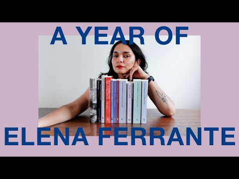 I read all of Elena Ferrante's books
