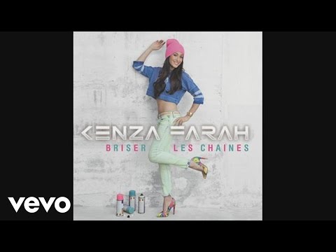 Kenza Farah - Briser les chaînes (Audio)