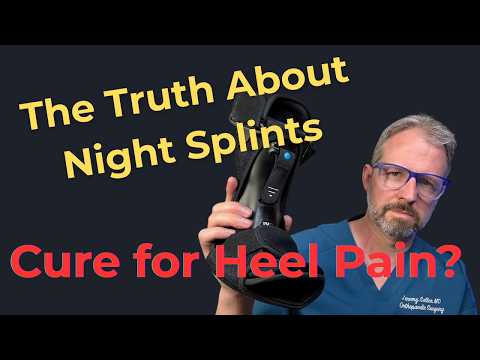 Night Splints   Do They Really Work for Plantar Fasciitis?