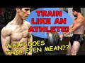 ATHLEAN-X - Do YOU Train Like An Athlete?? || WHAT DOES THAT EVEN MEAN??