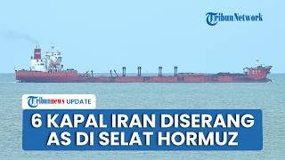 AS Balas Gertakan Iran, Klaim Hancurkan 6 Kapal hingga Tembak Jatuh Rudal dan Drone di Selat Hormuz