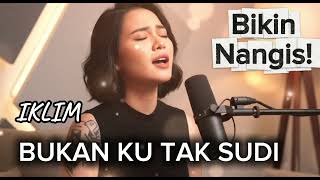 Download lagu Bukan Ku Tak Sudi (Acoustic Cover) – Iklim | Lagu Galau Malaysia Terbaik #lagumalaysia #lagugalau  mp3