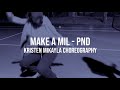 Partynextdoor Make A Mil Dance Video Kristen Mikayla Choreography