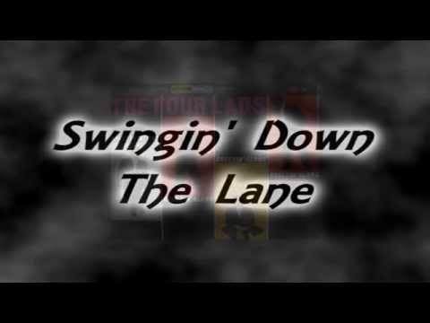 The Four Lads ~ Swingin' Down The Lane