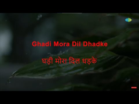 Ghadi Mora Dil Dhadke - Karaoke | Lata Mangeshkar | Salil Chowdhury | Madhumati