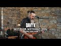 DAVY K WITH OR WITHOUT YOU Acoustic Loop Cover
