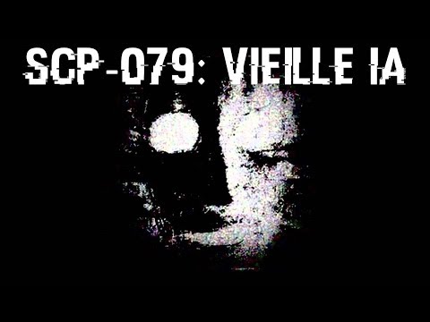 SCP-079: Vieille IA