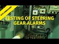 Testing Of Steering Gear Alarms Electrotechnicalofficer ETO Electricalofficer Marineelectrician