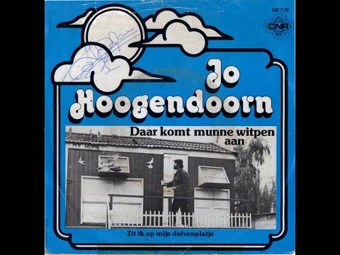Jo Hoogendoorn - Daar Komt Munne Witpen Aan (1981)