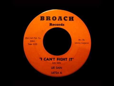 Lee Sain - I Can't Fight It