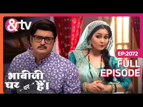 Angoori कलावती अभीतक आये क्यों नहीं? |Bhabi Ji Ghar Par Hai| Full Ep 2072| 17 May 2023|@andtvchannel