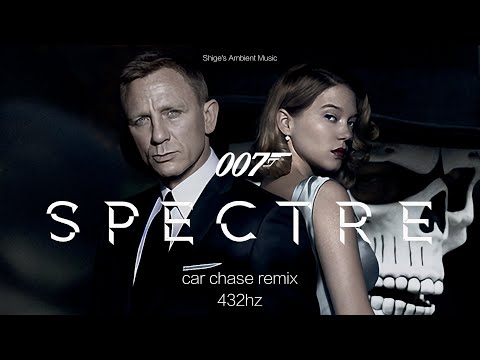 007 SPECTRE CAR CHASE REMIX 432HZ #007 #JamesBond #synthwave