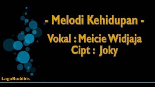 Download lagu [Lagu Buddhis] Melodi Kehidupan mp3