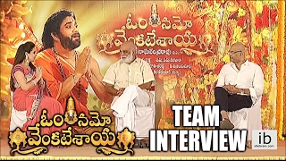 Om Namo Venkatesaya team interview