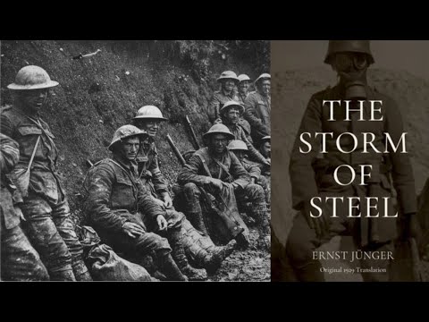 Heroism and Brutality of War - Ernst Jünger’s Storm of Steel