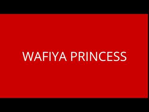 WAFIYA PRINCESS