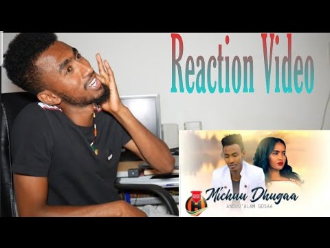 New Oromo Musik (Official Video) Reacatio, Andu'alam Gosaa - Michuu Dhuga.
