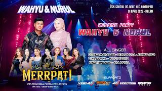 Download lagu 🔴LIVE MERRPATI MUSIK GUEST STAR RERE AMORA - HAPPY WEDDING WAHYU & NURUL GRASAK BRATI KAYEN PATI mp3