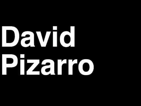 How to Pronounce David Pizarro Manchester City Football Goal Penalty Kick Yellow Red Card Injury