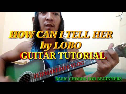 How can I tell her by lobo | Guitar tutorial cover by FLIP