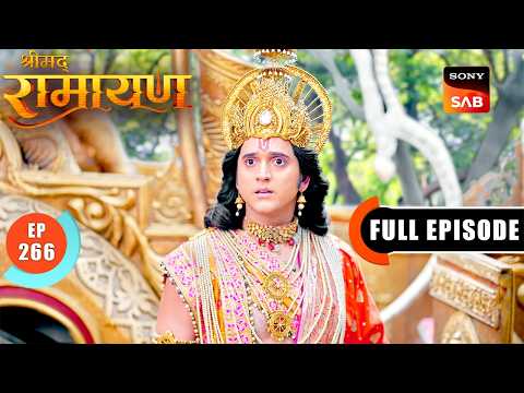 Ashwa की खोज में निकले Shri Ram | Shrimad Ramayan - Ep 266 | Sign up for Sony LIV on YouTube