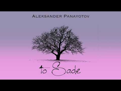 Александр Панайотов -  To Sade