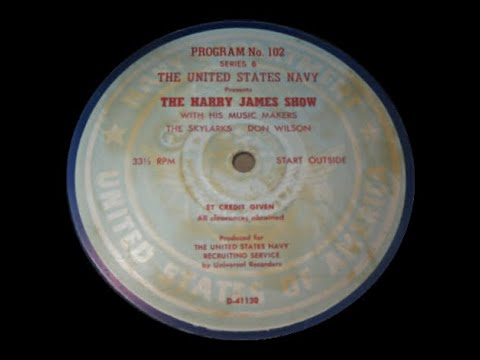 So Tired - Harry James & The Skylarks, 1949 (Navy Show)