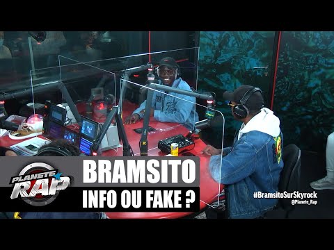 Bramsito - Info ou Fake ? avec Moha K et Dany Synthé ! #PlanèteRap